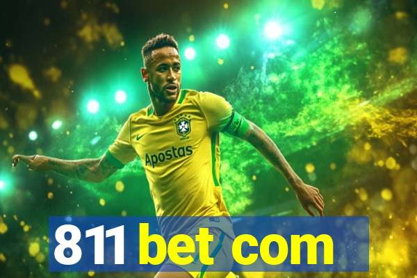 811 bet com